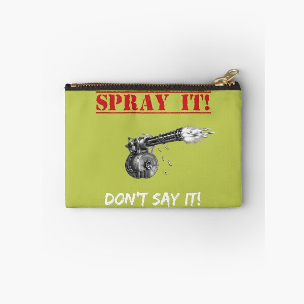 Item preview, Say it Don't spray it designed and sold by LaValleArts.