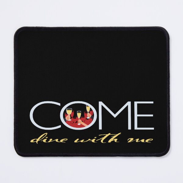 Item preview, Come Dine With Me “Cheers!” (on Black) designed and sold by PawsitiveMum3.