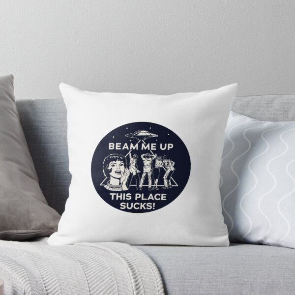 Item preview, Beam Me Up This Place Sucks! designed and sold by Fun Intended.