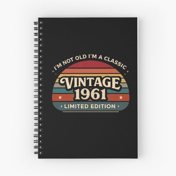 Item preview, I'm Not Old I'm A Classic Vintage 1961 Limited Edition designed and sold by designstoriesMK.