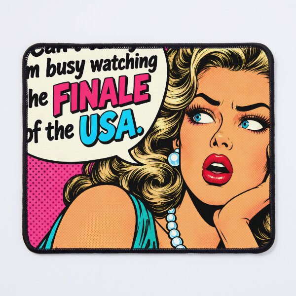 Item preview, Can't Today – Busy Watching the FINALE of the USA | Funny Pop Art TV Quote Gifts designed and sold by IRON SIREN.