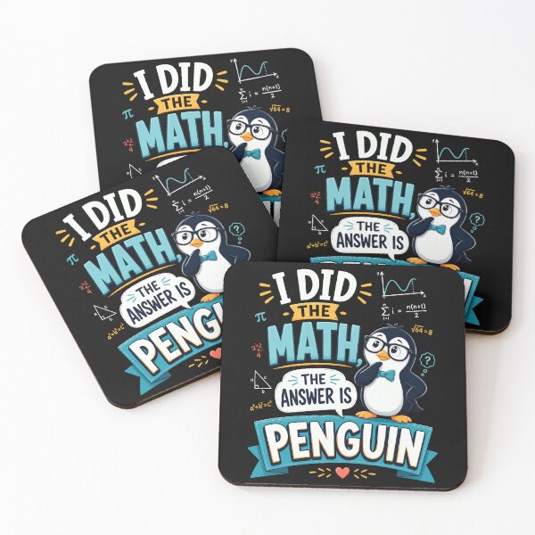 Item preview, I Did the Math The Answer Is Penguin Funny Math designed and sold by CalmDownZone ⭐️⭐️⭐️⭐️⭐️.
