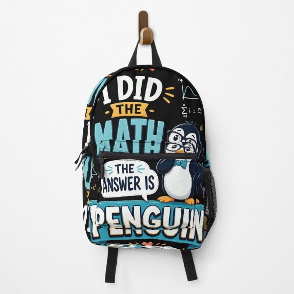 Item preview, I Did the Math The Answer Is Penguin Funny Math designed and sold by CalmDownZone ⭐️⭐️⭐️⭐️⭐️.
