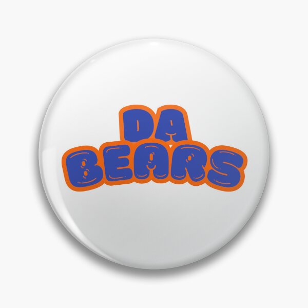 Item preview, Da Bears designed and sold by Wholesome Chaos.
