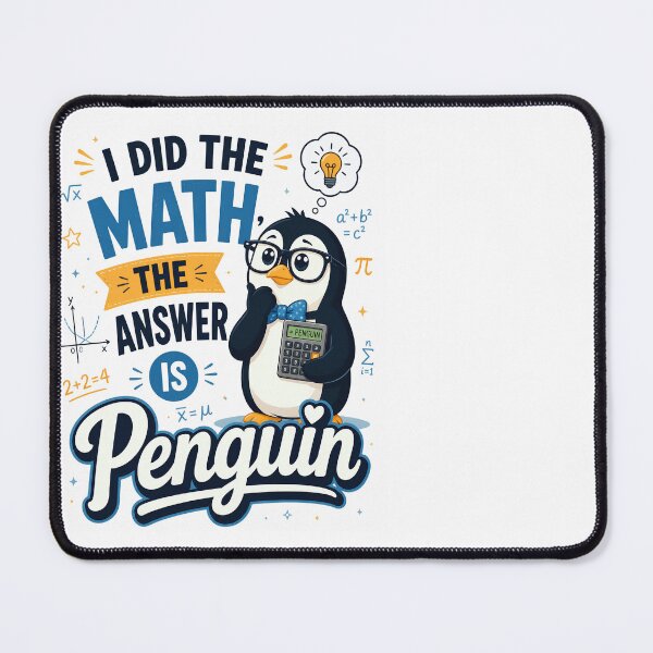 Item preview, I Did the Math The Answer Is Penguin Calculator Math Humor designed and sold by CalmDownZone ⭐️⭐️⭐️⭐️⭐️.