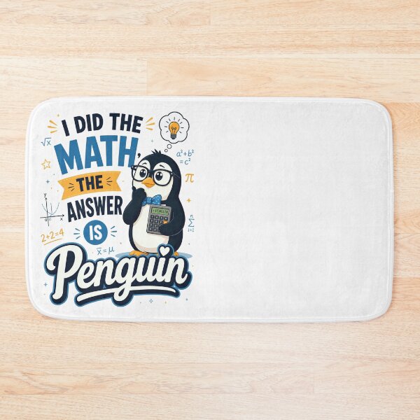Item preview, I Did the Math The Answer Is Penguin Calculator Math Humor designed and sold by CalmDownZone ⭐️⭐️⭐️⭐️⭐️.
