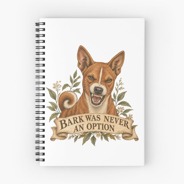 Item preview, Bark Was Never An Option - Funny Basenji Dog - No Bark Breed Meme designed and sold by Neurospicy Trolls.