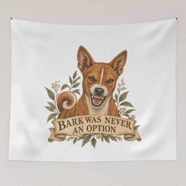 Item preview, Bark Was Never An Option - Funny Basenji Dog - No Bark Breed Meme designed and sold by Neurospicy Trolls.