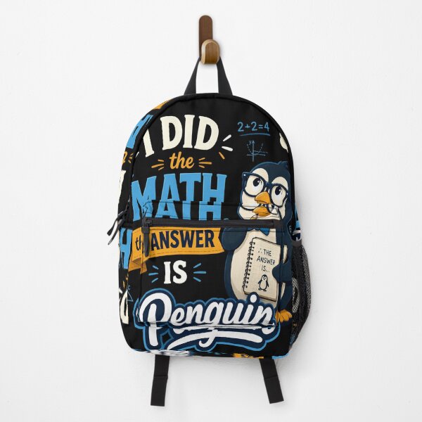 Item preview, I Did the Math The Answer Is Penguin Funny Math Teacher Design designed and sold by CalmDownZone ⭐️⭐️⭐️⭐️⭐️.