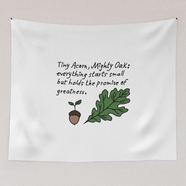 Item preview, Tiny Acorn Mighty Oak - Inspirational Nature designed and sold by Polinatrshop.