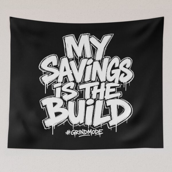 Item preview, My Savings Is the Build  designed and sold by freshwear design.