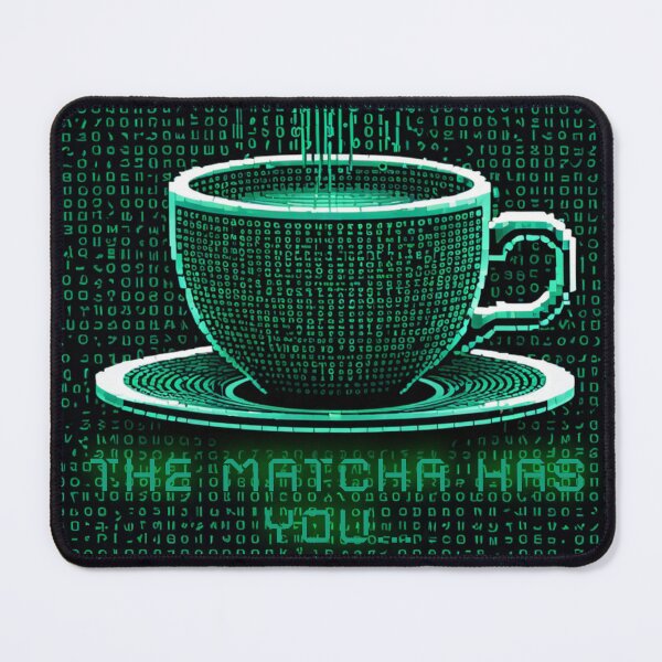 Item preview, THE MATCHA HAS YOU (Version 1) designed and sold by FREEKNSTEIN.