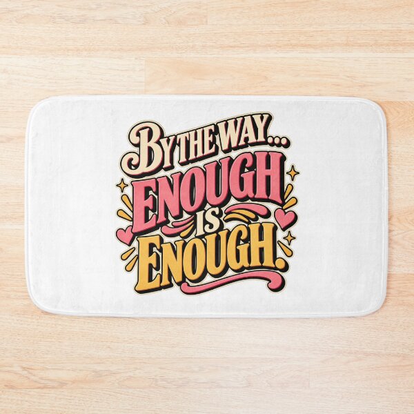 Item preview, Enough Is Enough Retro Typography designed and sold by Sandy's Cheeky Studio.
