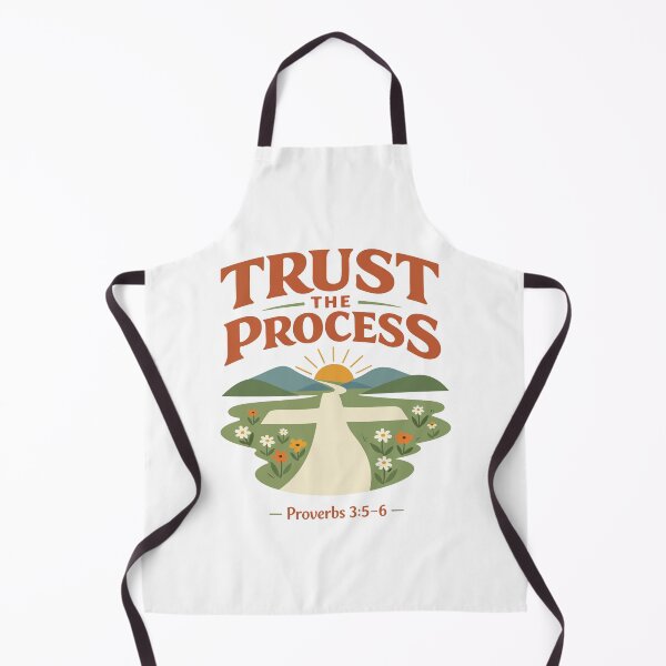 Item preview, Trust the Process Christian  Proverbs 3:5–6 Faith  designed and sold by stylishdzign.