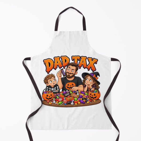 Item preview, Dad Tax designed and sold by A5ranch merch.