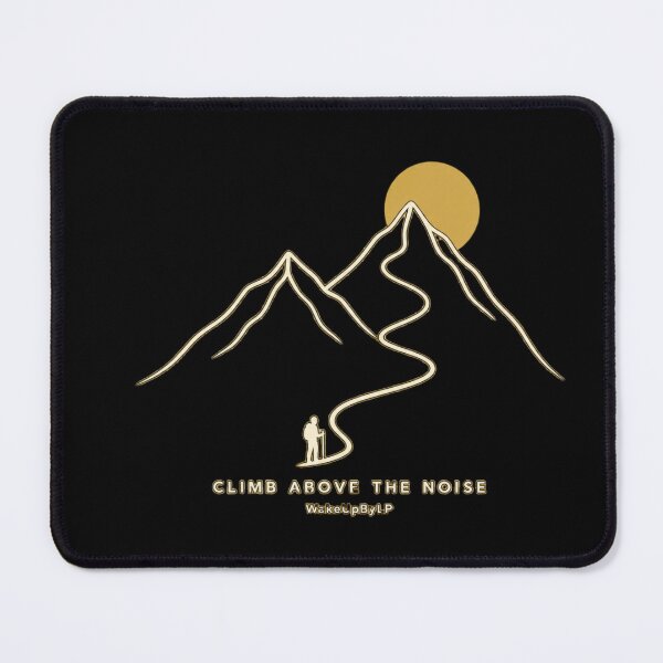 Item preview, Climb Above the Noise designed and sold by WakeUpByLP.
