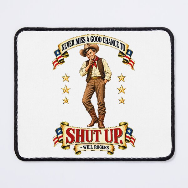 Item preview, Never miss a good chance to shut up designed and sold by A5ranch merch.