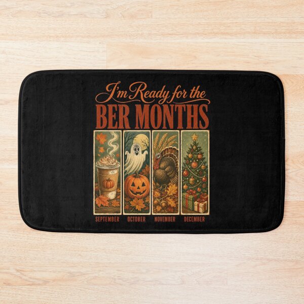 Item preview, Im Ready For The Ber Months Cozy Fall Halloween Christmas designed and sold by Pet  Designs.