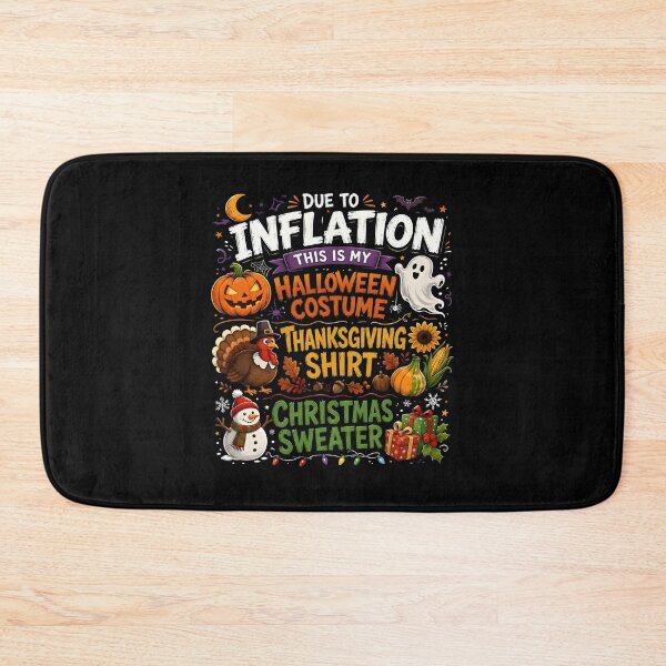 Item preview, Due To Inflation Halloween Costume Thanksgiving Christmas designed and sold by Pet  Designs.