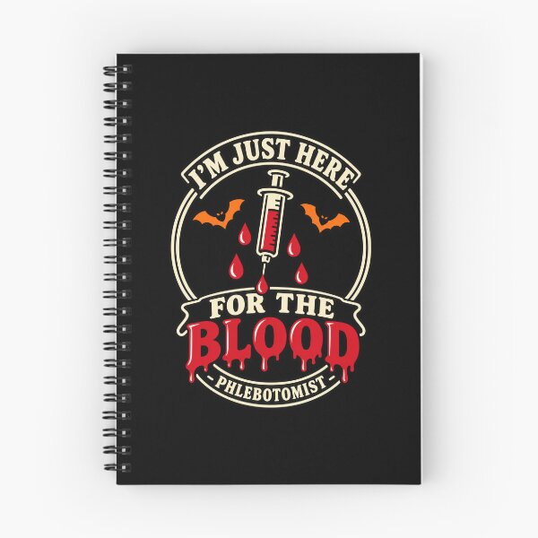 Item preview, I'm Just Here for the Blood .. Halloween Phlebotomist designed and sold by Ridaelb.