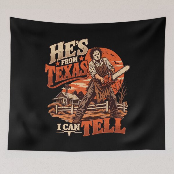 Item preview, He's From Texas I Can Tell Vintage Chainsaw Horror designed and sold by Pet Designs.