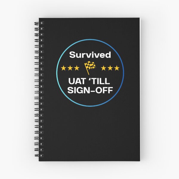 Item preview, Survived UAT until Sign-Off - Gift Team Coworker designed and sold by HypercareClub.