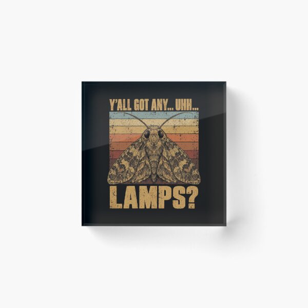 Item preview, Y'all Got Any Lamps Funny Moth Meme designed and sold by bobcatmarty.