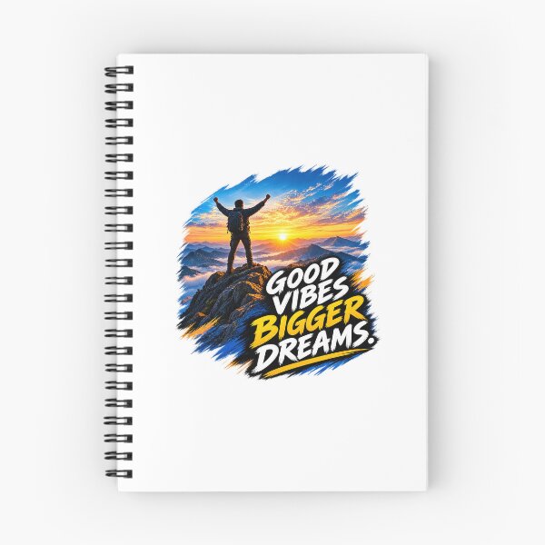 Item preview, Good Vibes, Bigger Dreams – Mountain Adventure Motivation designed and sold by Leader  Shirt.