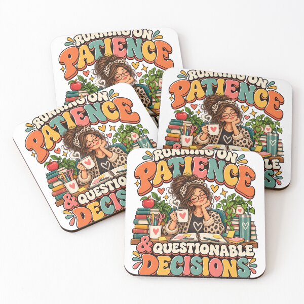 Item preview, Running on Patience & Questionable Decisions – Funny Teacher Humor designed and sold by FaithArt777.