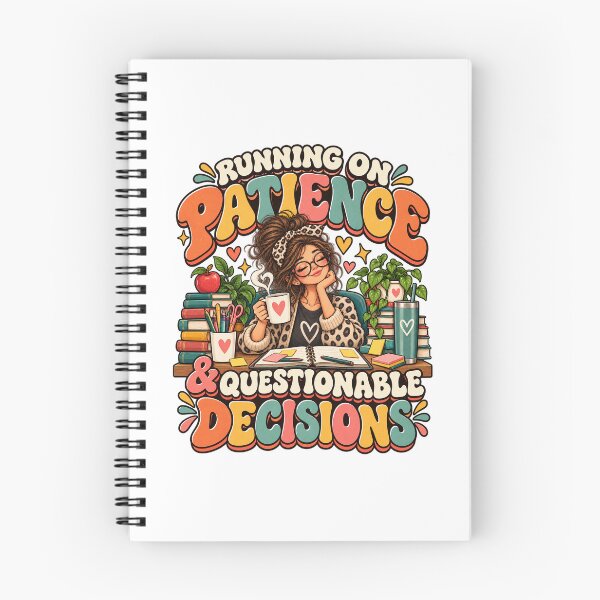 Item preview, Running on Patience & Questionable Decisions – Funny Teacher Humor designed and sold by FaithArt777.