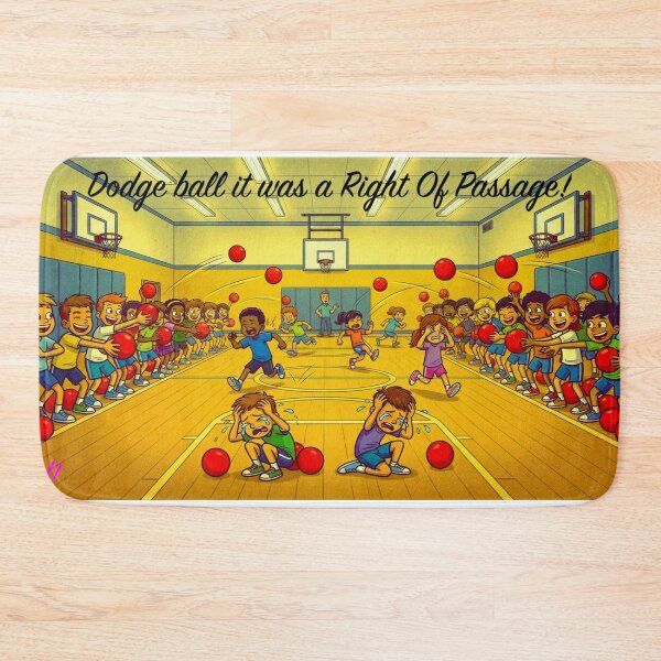 Item preview, Dodge Ball a Right of Passage designed and sold by Harold122Jade.