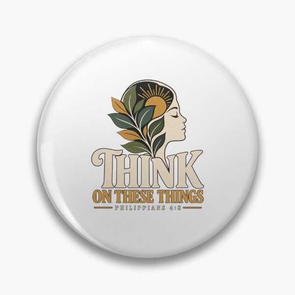 Item preview, Think On These Things – Philippians 4:8 Bible Verse designed and sold by FaithArt777.