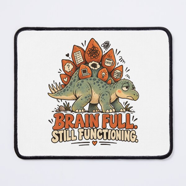Item preview, Brain Full Still Functioning – Funny Stegosaurus Dinosaur designed and sold by FaithArt777.