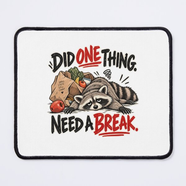 Item preview, Did One Thing Need a Break – Funny Tired Raccoon designed and sold by FaithArt777.
