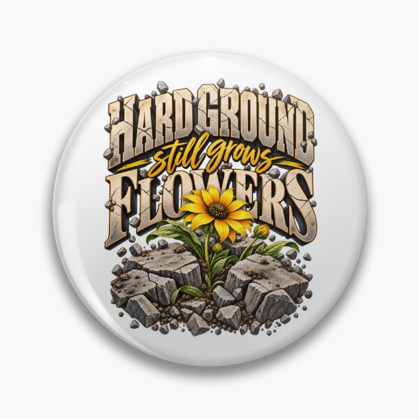 Item preview, Hard Ground, Still Growing Flowers designed and sold by FaithArt777.