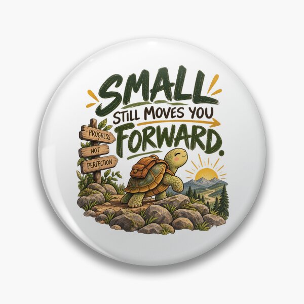 Item preview, Small Still Moves You Forward – Turtle Progress Motivation designed and sold by FaithArt777.