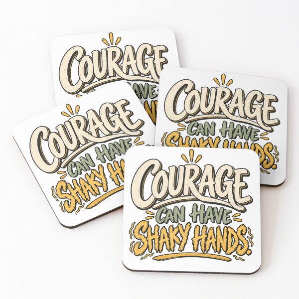 Item preview, Courage Can Have Shaky Hands – Motivational Courage Quote designed and sold by FaithArt777.