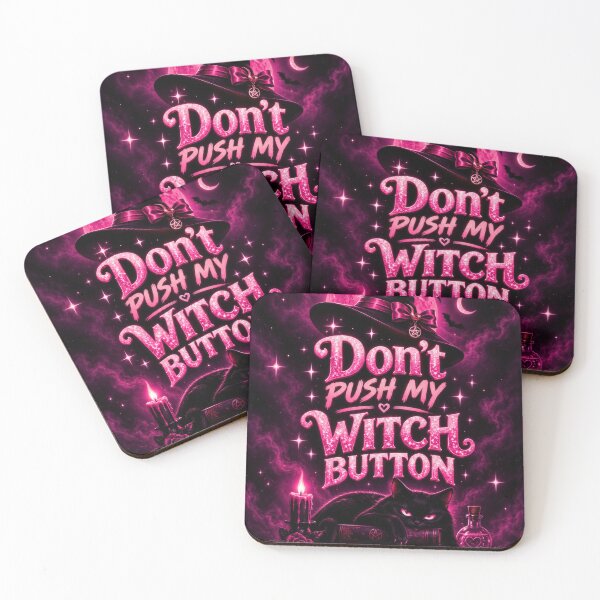Item preview, Don’t Push My Witch Button designed and sold by SlayAesthetics.