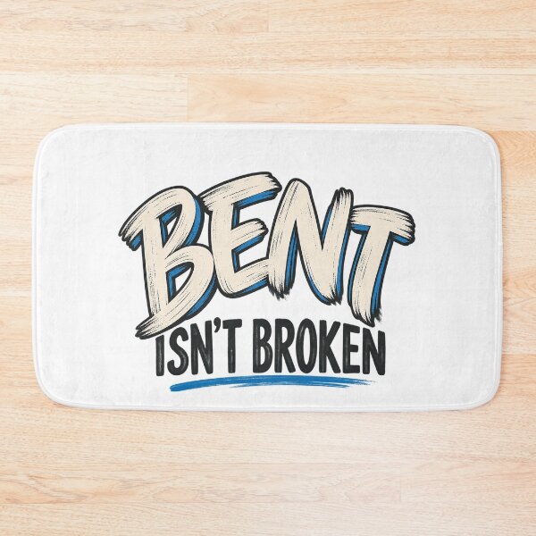 Item preview, Bent Isn’t Broken – Resilience & Strength Motivational Quote designed and sold by FaithArt777.