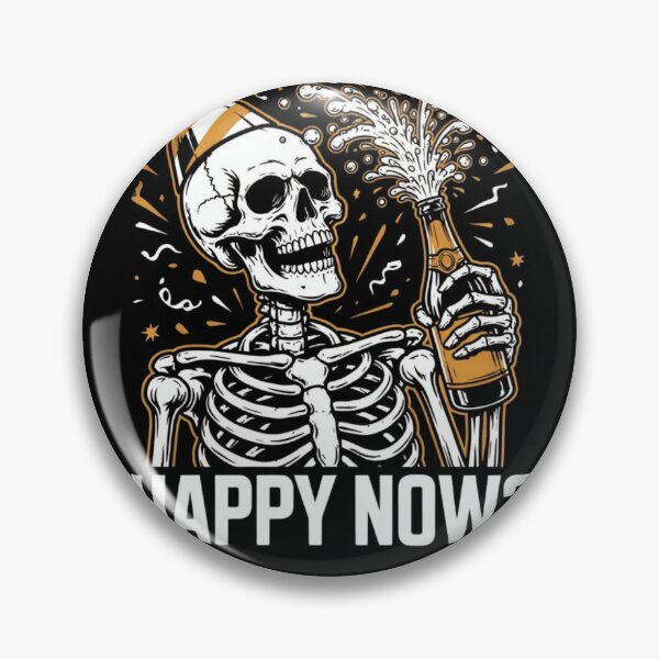 Item preview, Happy Now New Year Skeleton - Funny Gothic New Years Eve designed and sold by wyzin39.