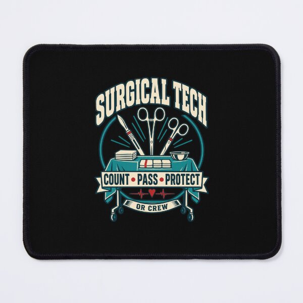Item preview, Surgical Tech .. Count Pass Protect OR Crew designed and sold by Ridaelb.