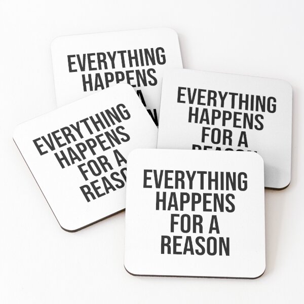 Item preview, Everything happens for a Reason designed and sold by PublicArtDesign.