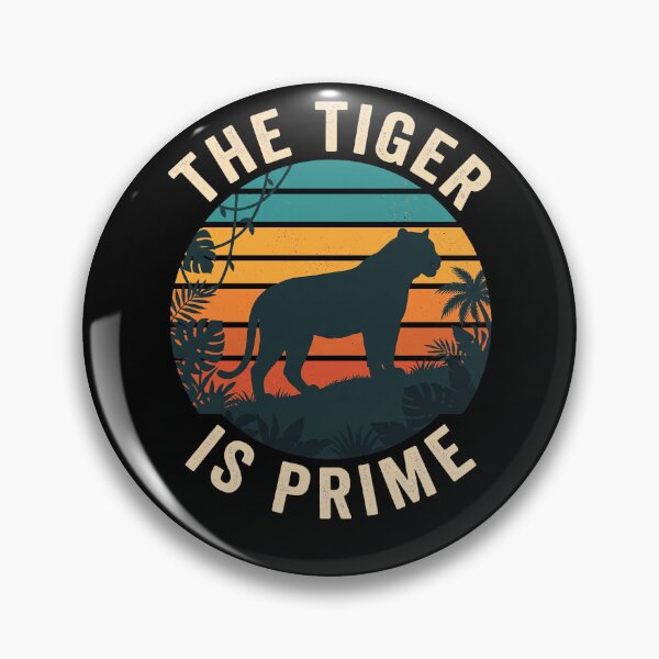 Item preview, The Tiger Is Prime Wildlife Animal Lover Big Cat designed and sold by theandroidvivz.