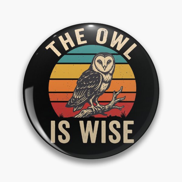 Item preview, The Owl Is Wise Wisdom Bird Nature Lover Gift designed and sold by theandroidvivz.