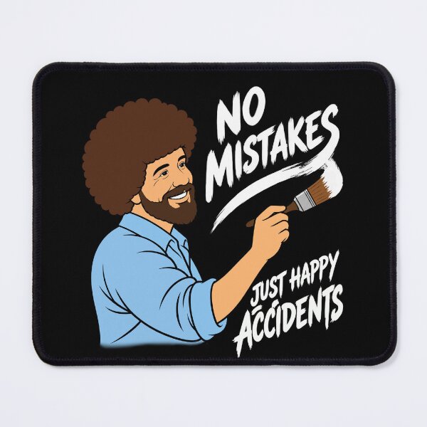 Item preview, Bob Ross No Mistakes Just Happy Accidents designed and sold by karamram.