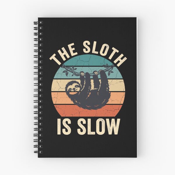 Item preview, The Sloth Is Slow Sloth Lover Animal Wildlife Funny designed and sold by theandroidvivz.