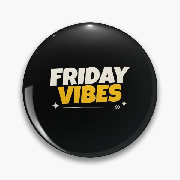 Item preview, Friday Vibes Weekend Mode Casual Friday designed and sold by Say It With Ink.