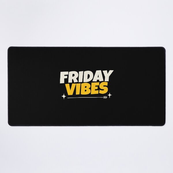 Item preview, Friday Vibes Weekend Mode Casual Friday designed and sold by Say It With Ink.