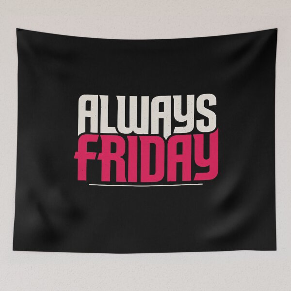 Item preview, Siempre viernes, humor divertido de fin de semana designed and sold by Say It With Ink.