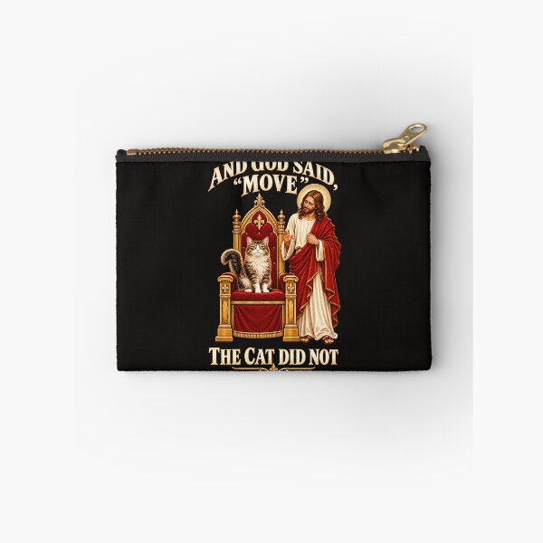 Item preview, And God Said, “Move.” The Cat Did Not. designed and sold by Sanctum Icons.